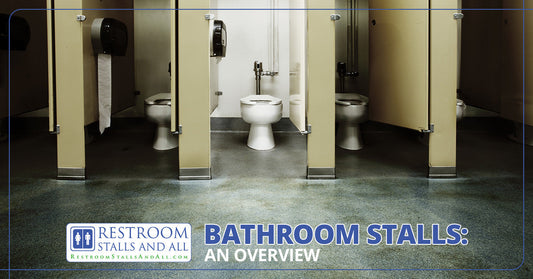 Restroom Stalls: An Overview